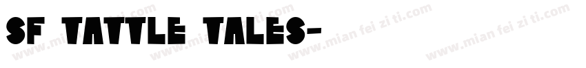 SF Tattle Tales字体转换